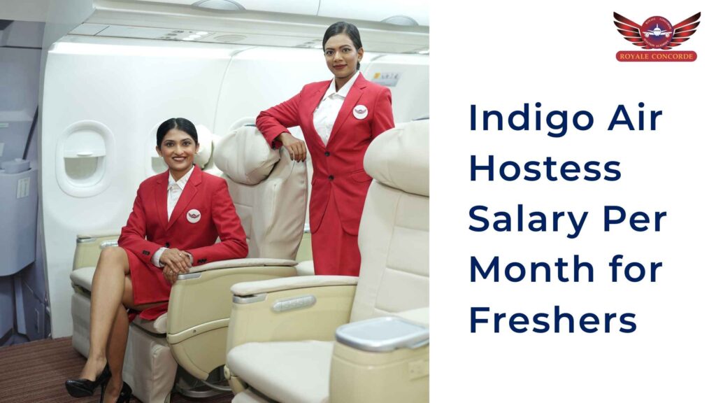Indigo Air hostress salary