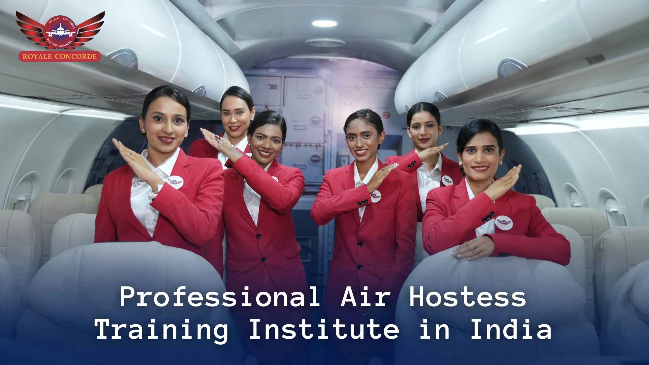 Professional Air Hostess Training Institute in India